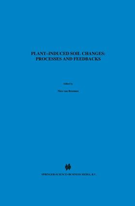van Breemen |  Plant-induced soil changes: Processes and feedbacks | Buch |  Sack Fachmedien