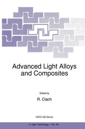 Ciach |  Advanced Light Alloys and Composites | Buch |  Sack Fachmedien