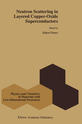 Furrer |  Neutron Scattering in Layered Copper-Oxide Superconductors | Buch |  Sack Fachmedien