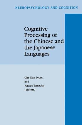 Tamaoka / Leong |  Cognitive Processing of the Chinese and the Japanese Languages | Buch |  Sack Fachmedien