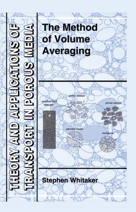 Whitaker |  The Method of Volume Averaging | Buch |  Sack Fachmedien