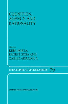 Korta / Arrazola / Sosa |  Cognition, Agency and Rationality | Buch |  Sack Fachmedien