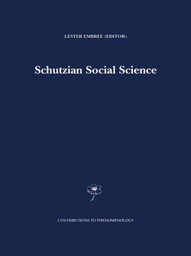 Embree |  Schutzian Social Science | Buch |  Sack Fachmedien