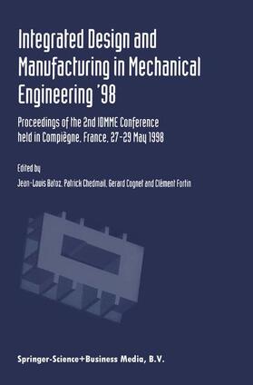 Batoz / Fortin / Chedmail |  Integrated Design and Manufacturing in Mechanical Engineering ¿98 | Buch |  Sack Fachmedien