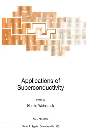 Weinstock |  Applications of Superconductivity | Buch |  Sack Fachmedien