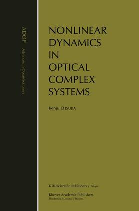 Otsuka |  Nonlinear Dynamics in Optical Complex Systems | Buch |  Sack Fachmedien