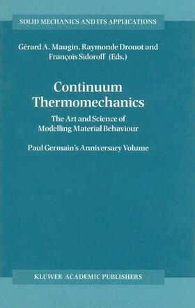 Drouot / Sidoroff |  Continuum Thermomechanics | Buch |  Sack Fachmedien