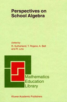 Sutherland / Lins / Rojano |  Perspectives on School Algebra | Buch |  Sack Fachmedien