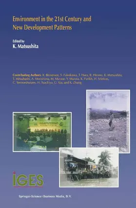 Matsushita |  Environment in the 21st Century and New Development Patterns | Buch |  Sack Fachmedien