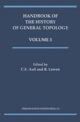 Lowen / Aull |  Handbook of the History of General Topology | Buch |  Sack Fachmedien