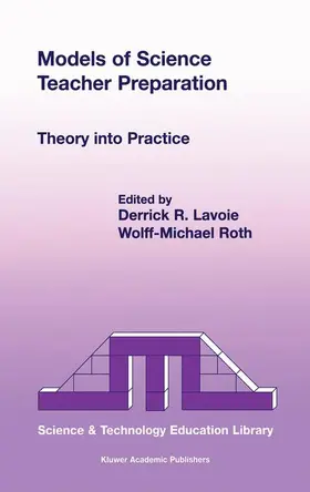 Roth / Lavoie |  Models of Science Teacher Preparation | Buch |  Sack Fachmedien