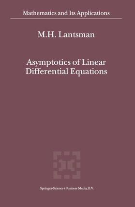 Lantsman |  Asymptotics of Linear Differential Equations | Buch |  Sack Fachmedien