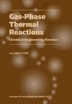 Côme |  Gas-Phase Thermal Reactions | Buch |  Sack Fachmedien