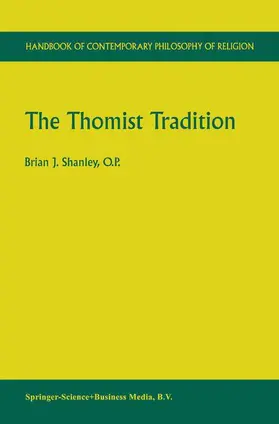 Shanley |  The Thomist Tradition | Buch |  Sack Fachmedien