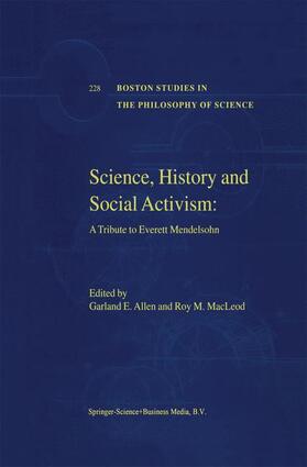 MacLeod / Allen |  Science, History and Social Activism | Buch |  Sack Fachmedien