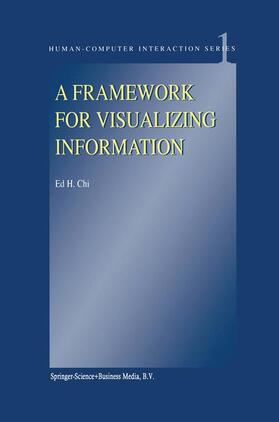 Chi |  A Framework for Visualizing Information | Buch |  Sack Fachmedien