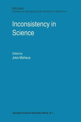 Meheus |  Inconsistency in Science | Buch |  Sack Fachmedien