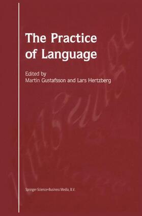 Hertzberg / Gustafsson |  The Practice of Language | Buch |  Sack Fachmedien