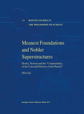 Gal |  Meanest Foundations and Nobler Superstructures | Buch |  Sack Fachmedien