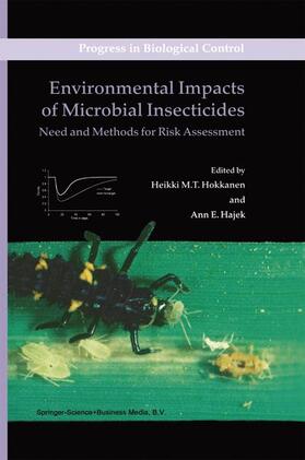 Hajek / Hokkanen |  Environmental Impacts of Microbial Insecticides | Buch |  Sack Fachmedien