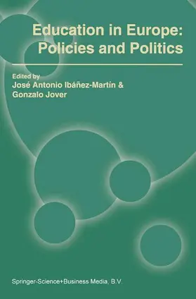 Jover / Ibáñez-Martín |  Education in Europe: Policies and Politics | Buch |  Sack Fachmedien