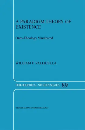 Vallicella |  A Paradigm Theory of Existence | Buch |  Sack Fachmedien