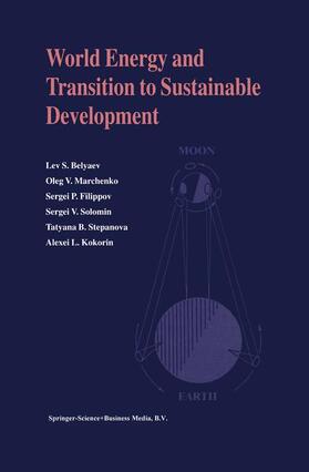 Belyaev / Marchenko / Kokorin |  World Energy and Transition to Sustainable Development | Buch |  Sack Fachmedien