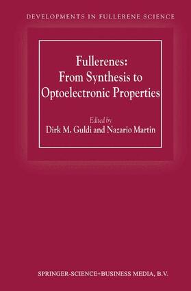 Martin / Guldi |  Fullerenes: From Synthesis to Optoelectronic Properties | Buch |  Sack Fachmedien