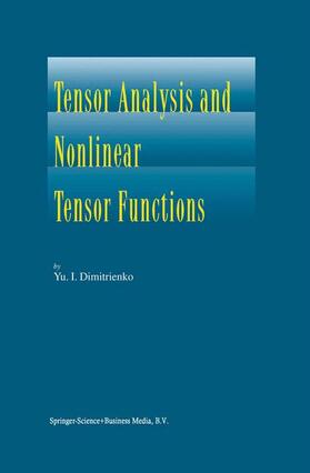 Dimitrienko |  Tensor Analysis and Nonlinear Tensor Functions | Buch |  Sack Fachmedien