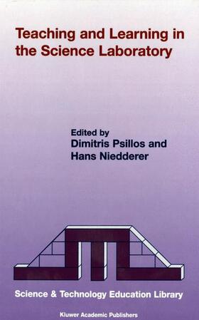 Niedderer / Psillos |  Teaching and Learning in the Science Laboratory | Buch |  Sack Fachmedien