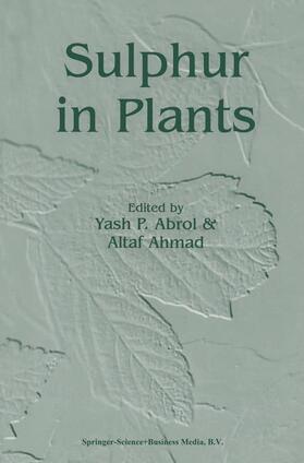 Ahmad / Abrol |  Sulphur in Plants | Buch |  Sack Fachmedien