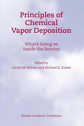 Zuraw / Dobkin |  Principles of Chemical Vapor Deposition | Buch |  Sack Fachmedien