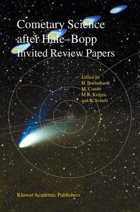 Böhnhardt / Schulz / Combi |  Cometary Science after Hale-Bopp | Buch |  Sack Fachmedien
