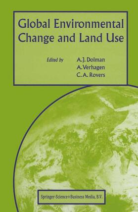 Haarman / Rovers / Verhagen |  Global Environmental Change and Land Use | Buch |  Sack Fachmedien