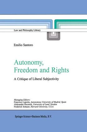 Santoro |  Autonomy, Freedom and Rights | Buch |  Sack Fachmedien