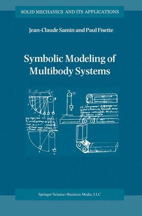 Fisette / Samin |  Symbolic Modeling of Multibody Systems | Buch |  Sack Fachmedien