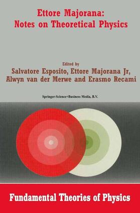 Esposito / Recami / Majorana Jr. |  Ettore Majorana: Notes on Theoretical Physics | Buch |  Sack Fachmedien
