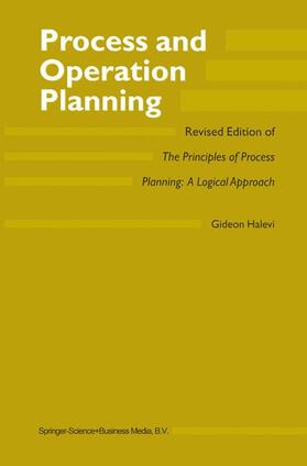 Halevi |  Process and Operation Planning | Buch |  Sack Fachmedien