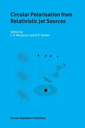 Fender / Macquart |  Circular Polarisation from Relativistic Jet Sources | Buch |  Sack Fachmedien