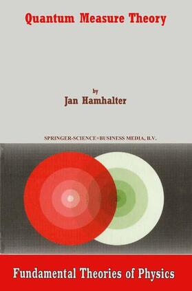 Hamhalter |  Quantum Measure Theory | Buch |  Sack Fachmedien