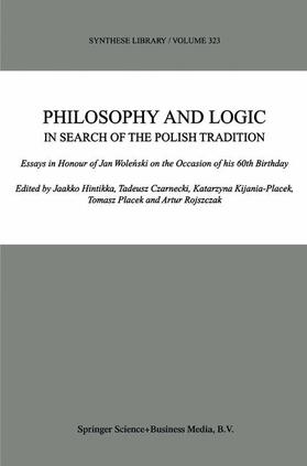 Hintikka / Czarnecki / Rojszczak |  Philosophy and Logic In Search of the Polish Tradition | Buch |  Sack Fachmedien