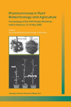 Romanov / Machácková |  Phytohormones in Plant Biotechnology and Agriculture | Buch |  Sack Fachmedien