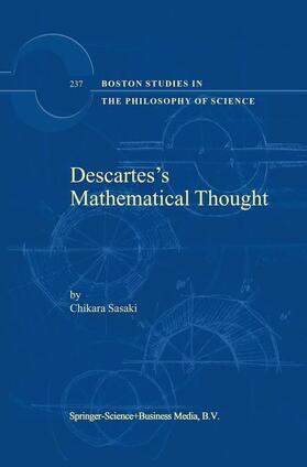 Sasaki |  Descartes¿s Mathematical Thought | Buch |  Sack Fachmedien