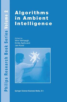 Verhaegh / Korst / Aarts |  Algorithms in Ambient Intelligence | Buch |  Sack Fachmedien