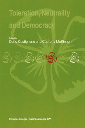 McKinnon / Castiglione |  Toleration, Neutrality and Democracy | Buch |  Sack Fachmedien