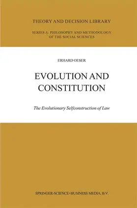 Oeser |  Evolution and Constitution | Buch |  Sack Fachmedien