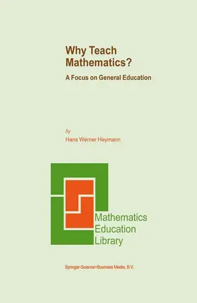 Heymann |  Why Teach Mathematics? | Buch |  Sack Fachmedien