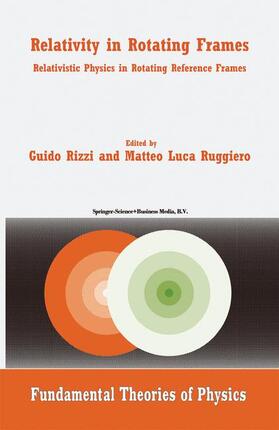 Ruggiero / Rizzi |  Relativity in Rotating Frames | Buch |  Sack Fachmedien