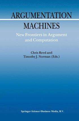 Norman / Reed |  Argumentation Machines | Buch |  Sack Fachmedien