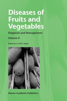 Naqvi |  Diseases of Fruits and Vegetables | Buch |  Sack Fachmedien